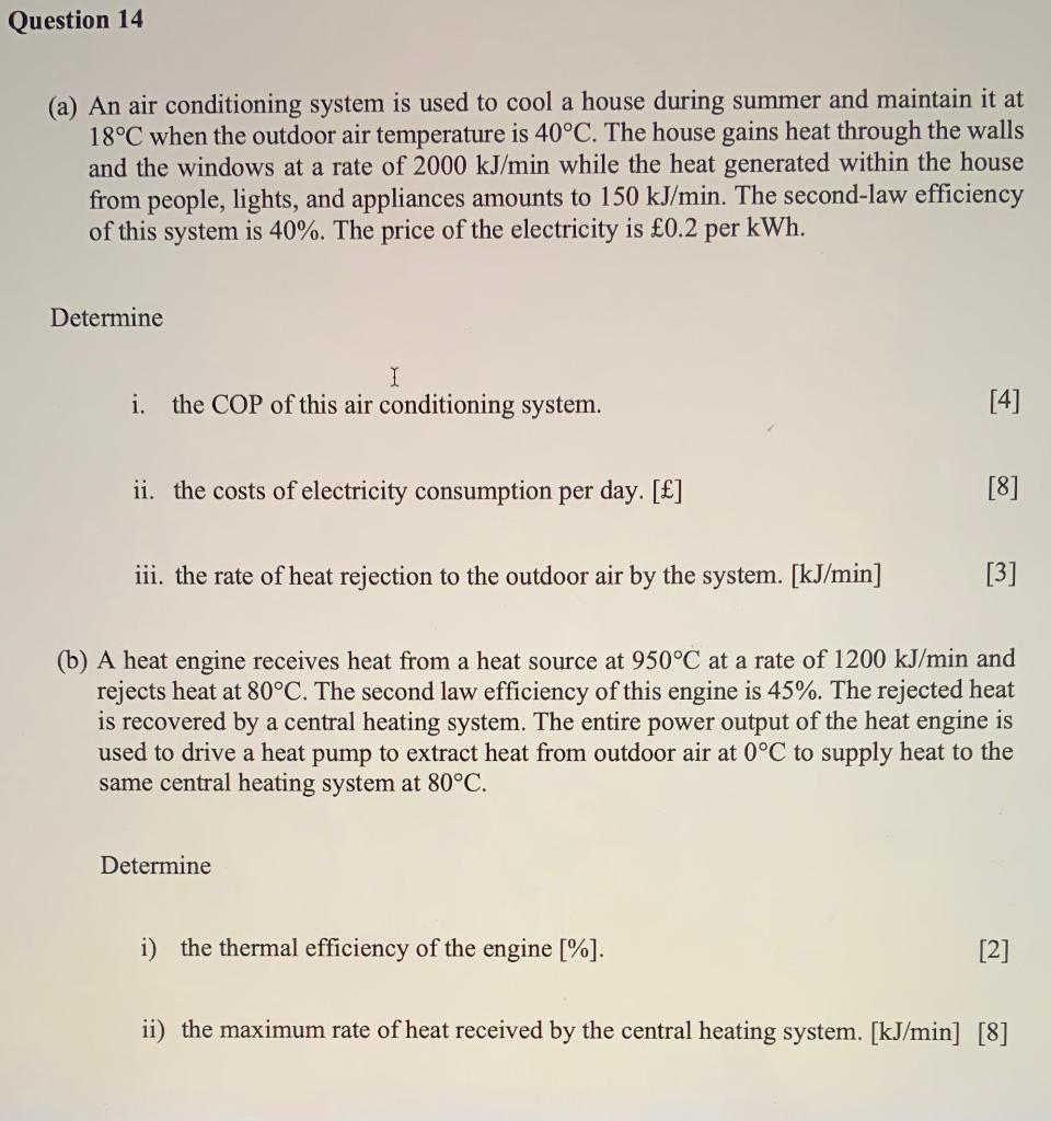 Solved Question 14 (a) An air conditioning system is used to | Chegg.com