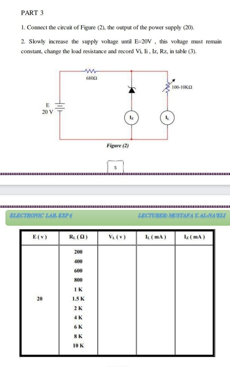 Solved PART 3 1. Connect the circuit of Figure (2), the | Chegg.com