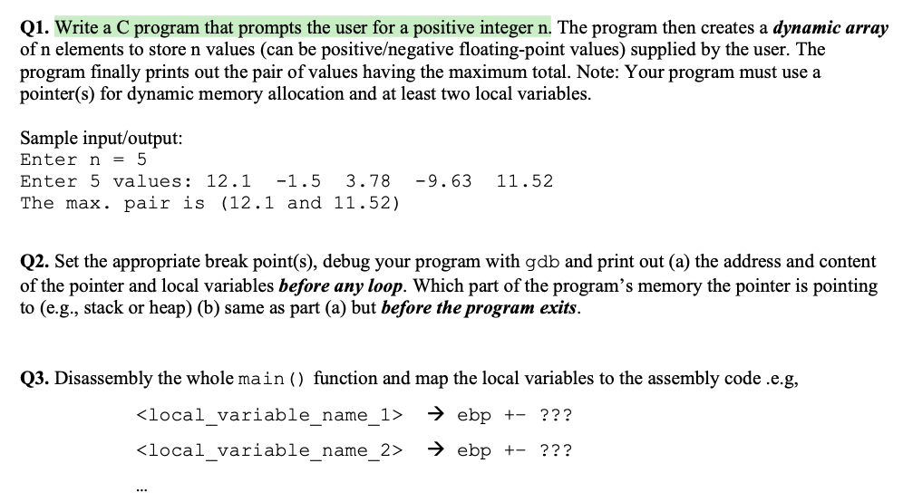 Solved Q1. Write A C Program That Prompts The User For A | Chegg.com