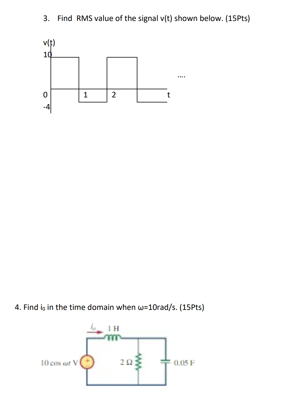 Solved 3 Find Rms Value Of The Signal V T Shown Below Chegg Com