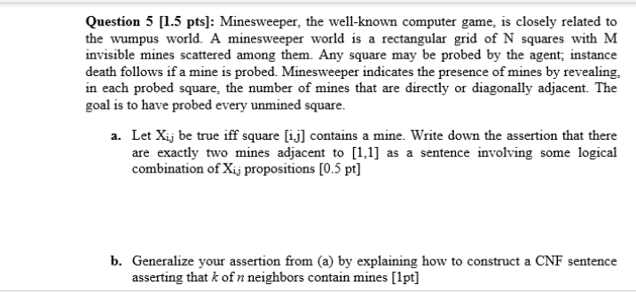 Solved Question 5 1 5 Pts Minesweeper The Well known Chegg