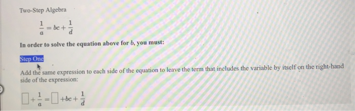 Solved Two-Step Algebra In order to solve the equation above | Chegg.com
