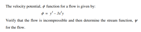 Solved The velocity potential, o function for a flow is | Chegg.com