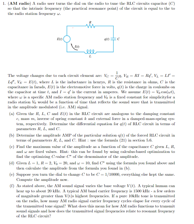 Solved Given the R, L, C and E(t) in the RLC circuit are | Chegg.com