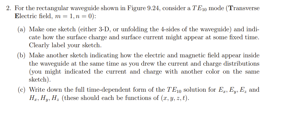 Solved For the rectangular waveguide shown in Figure 9.24, | Chegg.com