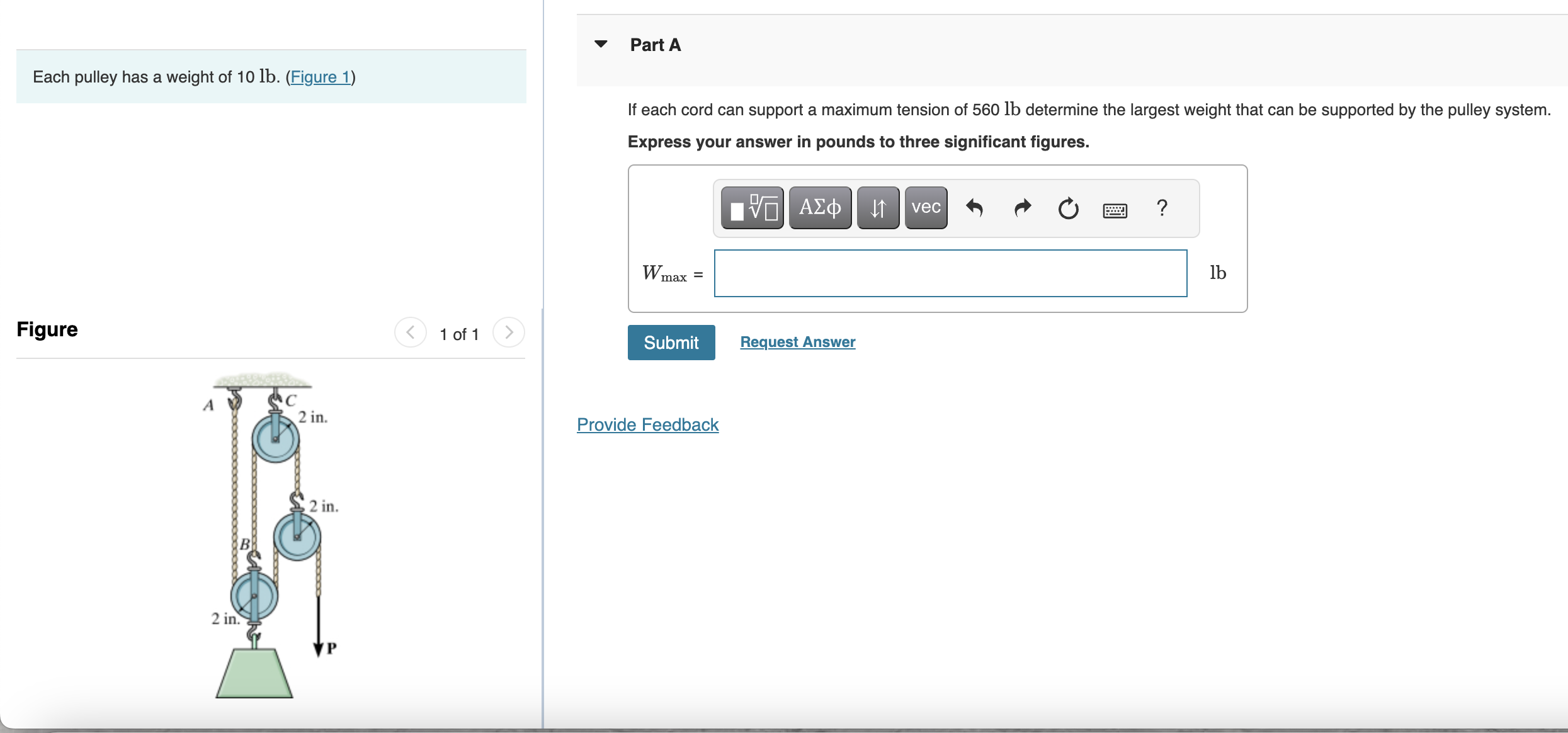 Solved Each pulley has a weight of 10lb. (Figure 1) If each | Chegg.com