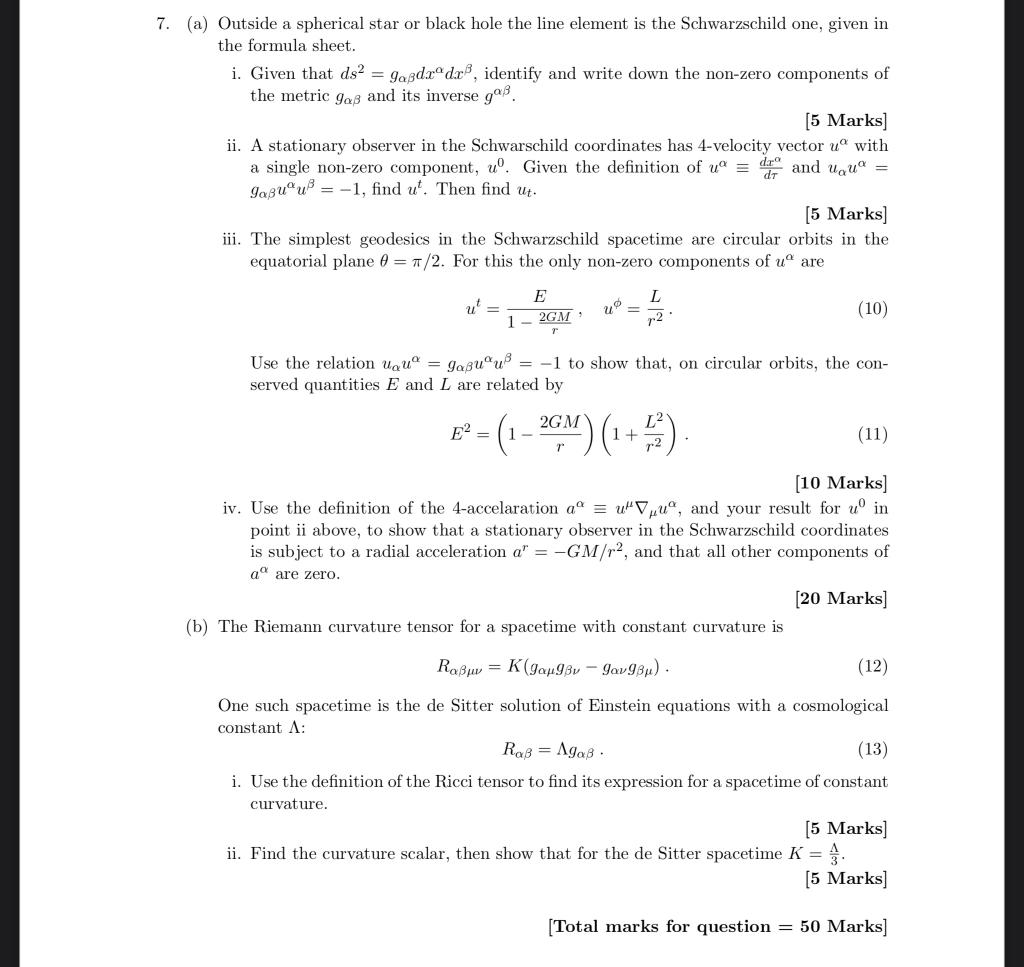 Solved 7. (a) Outside a spherical star or black hole the | Chegg.com