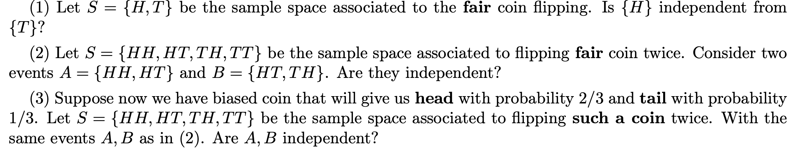 Solved = (1) Let S {H, T} be the sample space associated to | Chegg.com