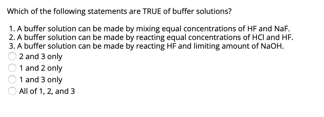 Solved Which of the following statements are TRUE of buffer | Chegg.com