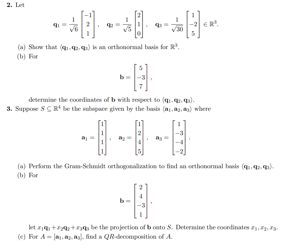 Solved 2. Let 2 1 1 1 1 -2ER3 30 5 2 9з V5 (a) Show that | Chegg.com