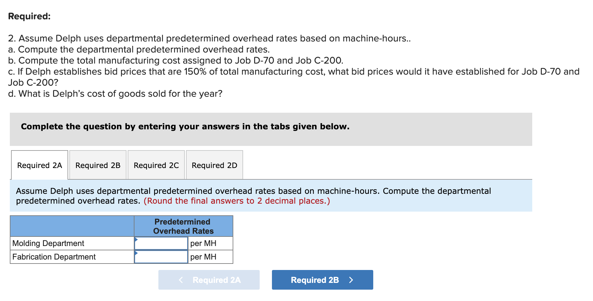 Solved Required information Exercise 2-15 (Algo) Plantwide | Chegg.com