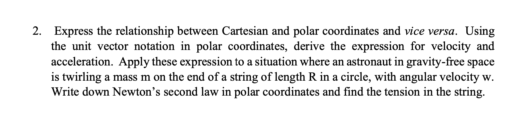 Solved 2. Express the relationship between Cartesian and | Chegg.com