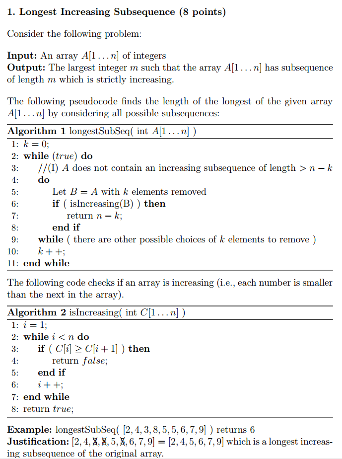1. Longest Increasing Subsequence (8 points) Consider | Chegg.com