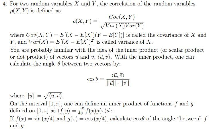 Solved For two random variables X and Y, the correlation of | Chegg.com