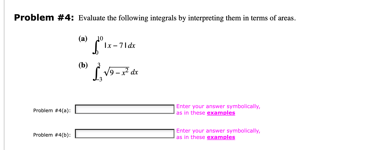 Solved Problem \# 4: Evaluate The Following Integrals By | Chegg.com