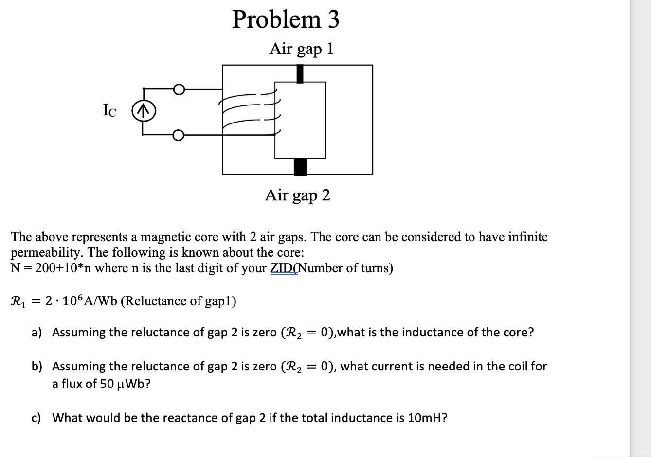 Solved Problem 3 Air gap 1 Ic ca Air gap 2 The above | Chegg.com