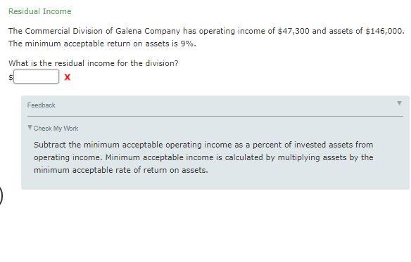 Solved Residual Income The Commercial Division Of Galena 1173