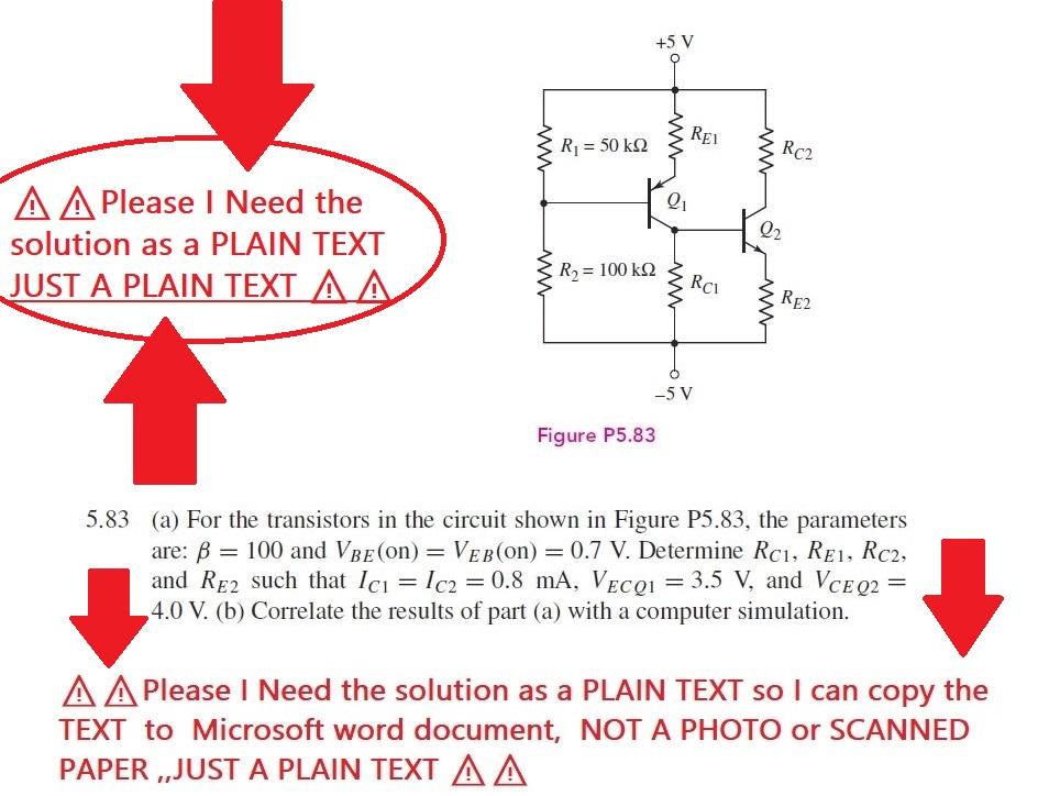 Solved Dear Expert ⚠️⚠️Please I Need the solution as a PLAIN | Chegg.com
