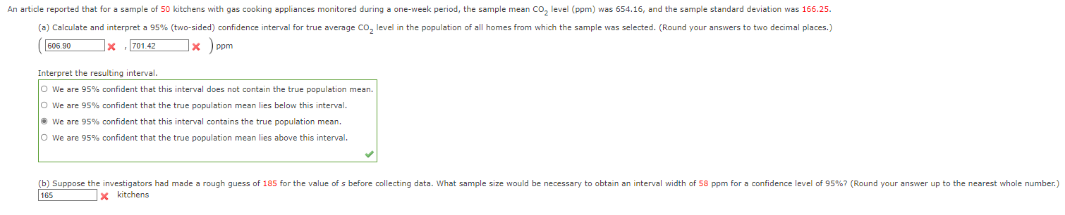 Solved Interpret the resulting interval. We are 95% | Chegg.com