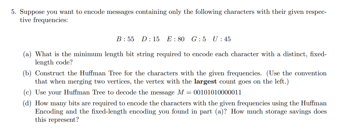 solved-5-suppose-you-want-to-encode-messages-containing-chegg