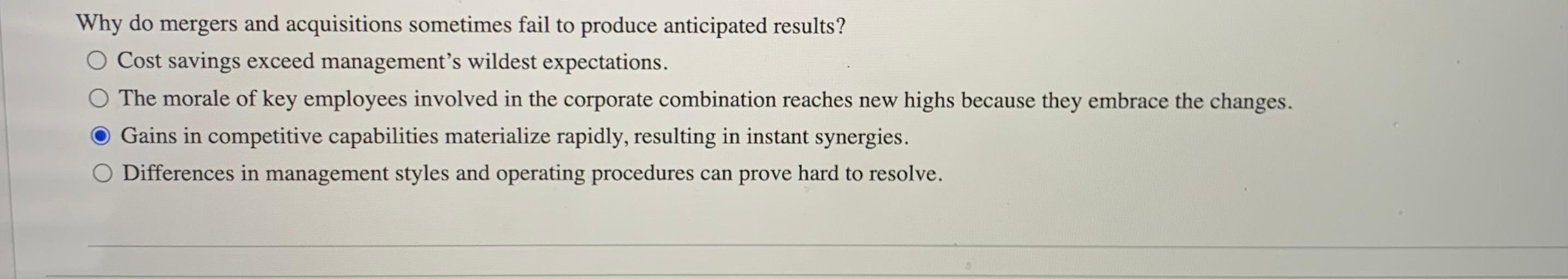 Solved Why do mergers and acquisitions sometimes fail to | Chegg.com