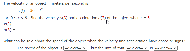 Solved The velocity of an object in meters per second is | Chegg.com