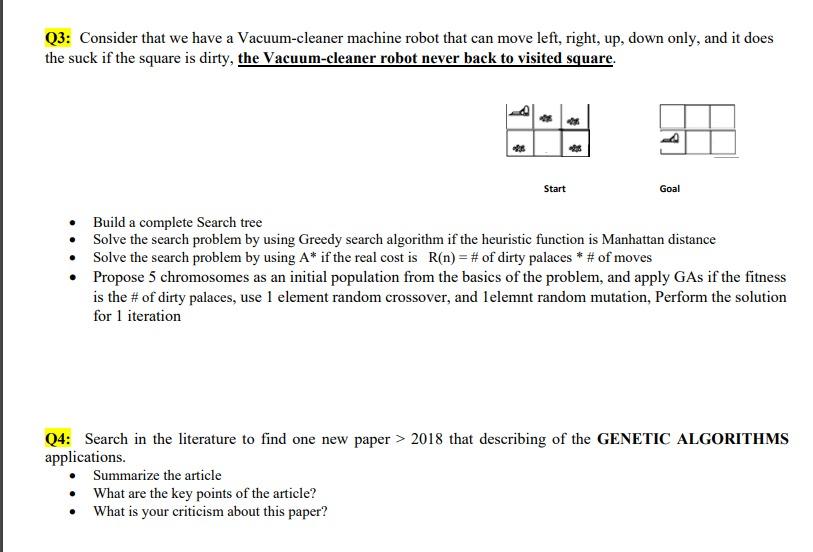 Solved Q3: Consider that we have a Vacuum-cleaner machine | Chegg.com