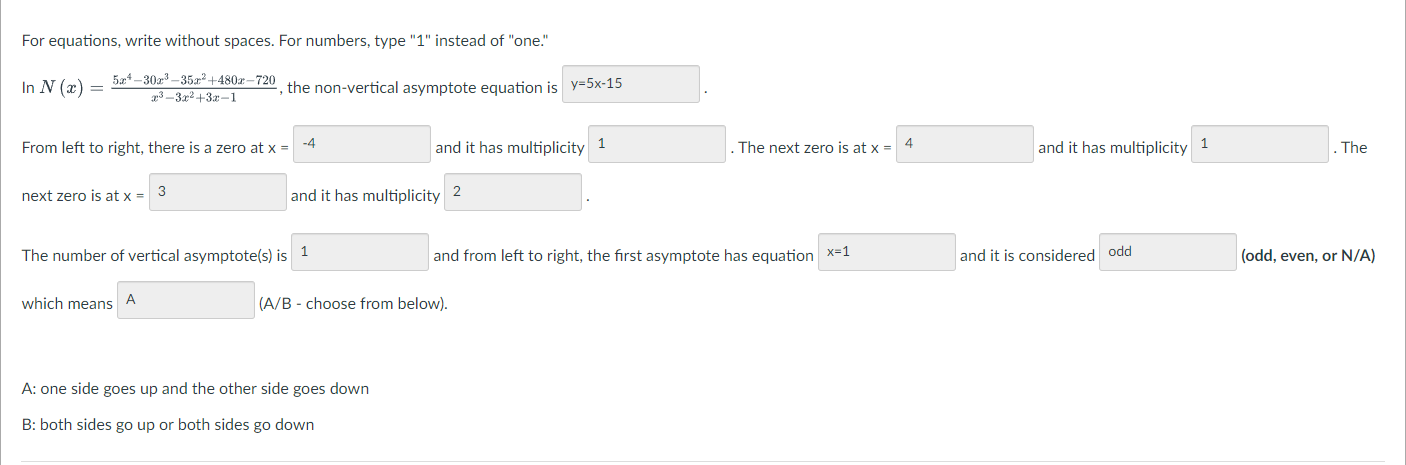 Solved For equations, write without spaces. For numbers, | Chegg.com