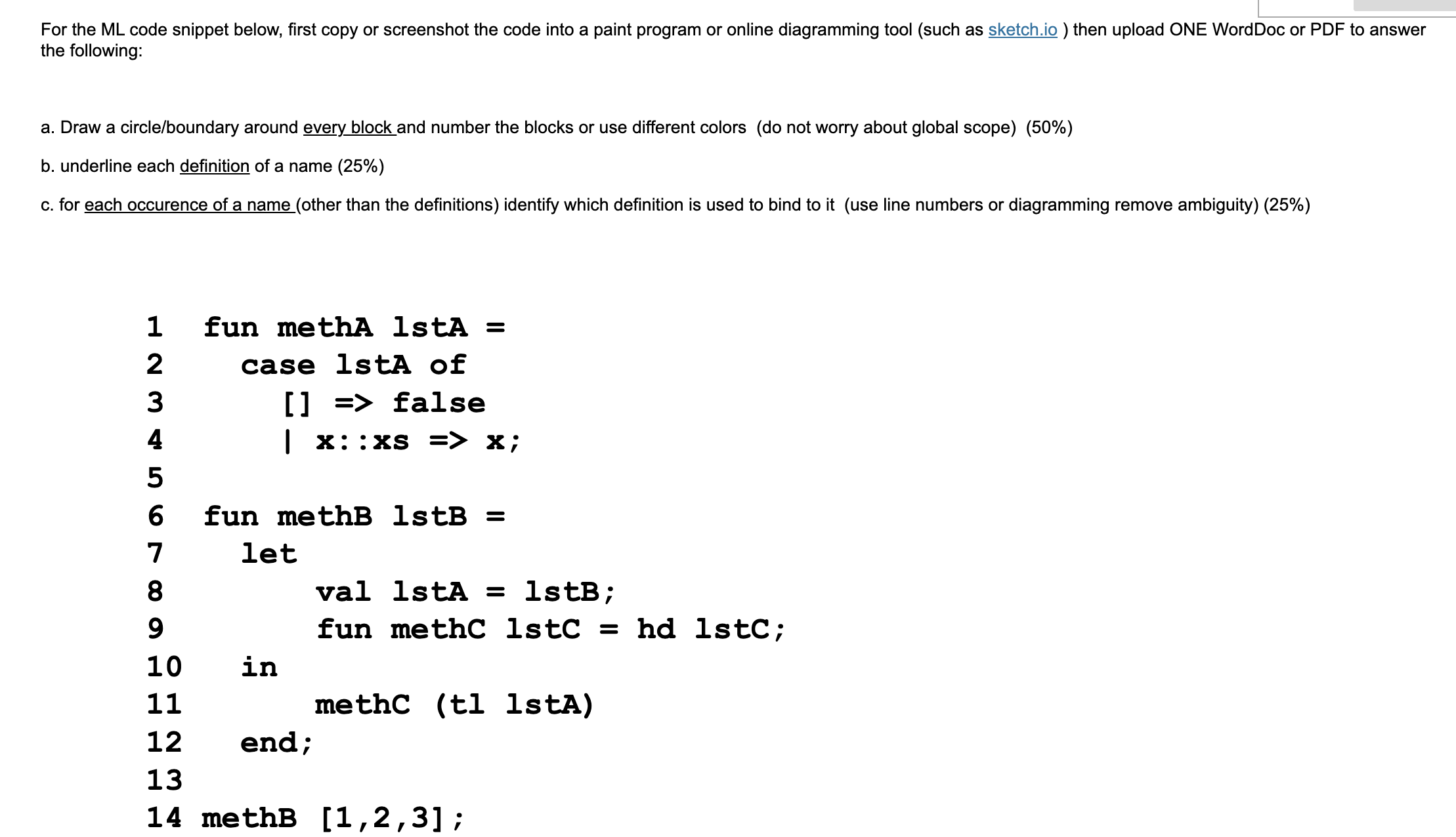 Solved For the ML code snippet below, first copy or | Chegg.com