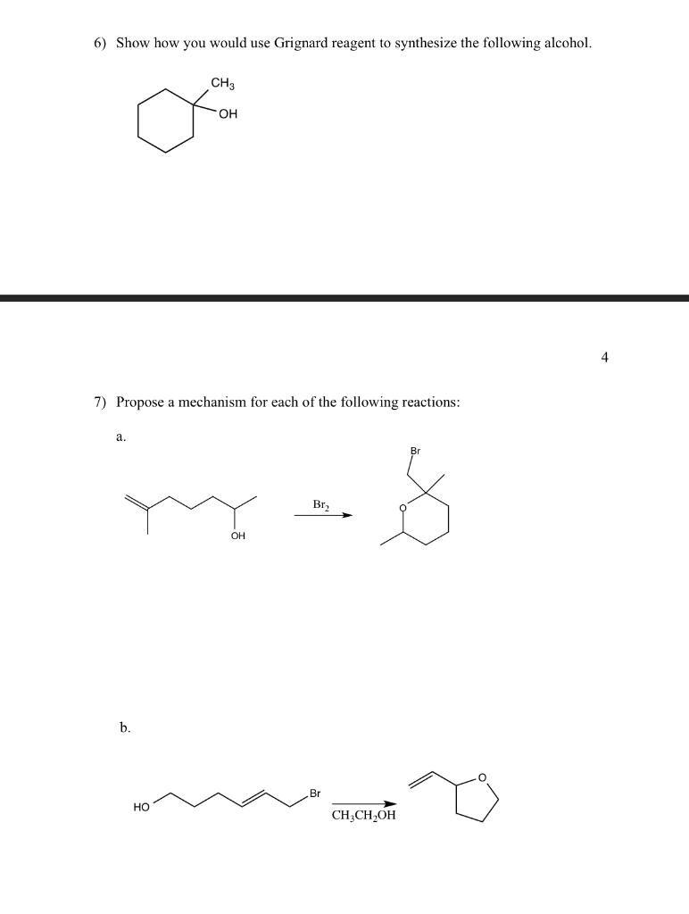 Solved 6) Show how you would use Grignard reagent to | Chegg.com