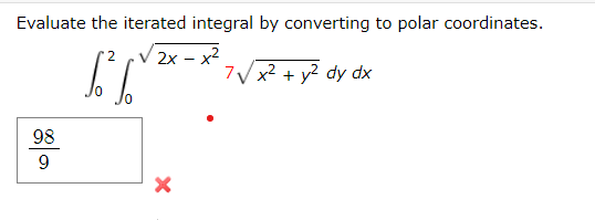 Solved Evaluate The Iterated Integral By Converting To