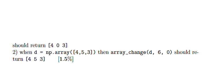 Solved 8. i) Produce a Python function array_log(a, b, | Chegg.com