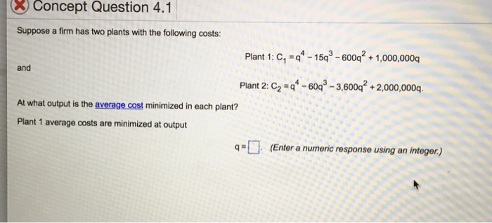 Solved Concept Question 4.1 Suppose A Firm Has Two Plants | Chegg.com