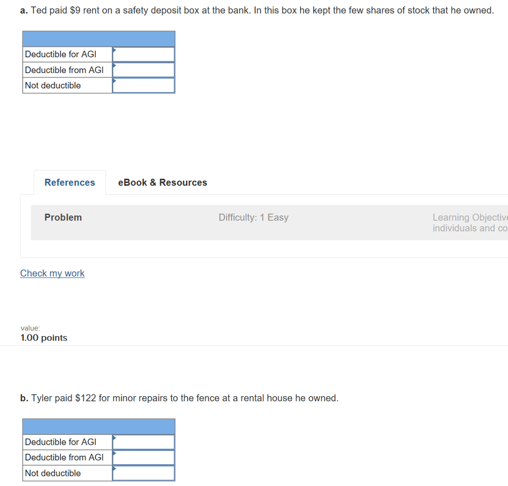 Solved a. Ted paid 9 rent on a safety deposit box at the