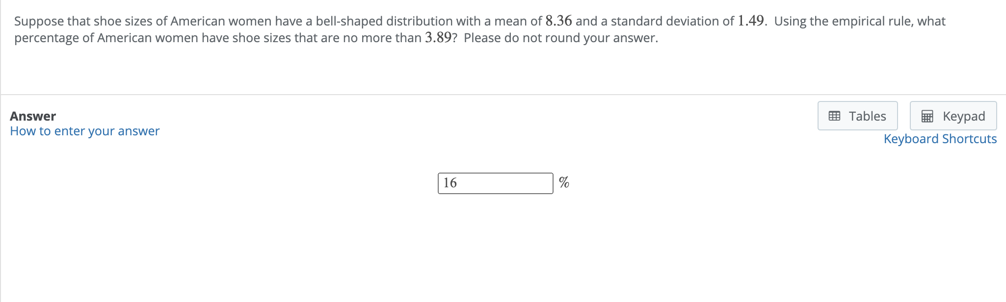 Solved Suppose that shoe sizes of American women have a
