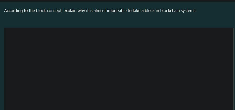 Solved According to the block concept, explain why it is | Chegg.com