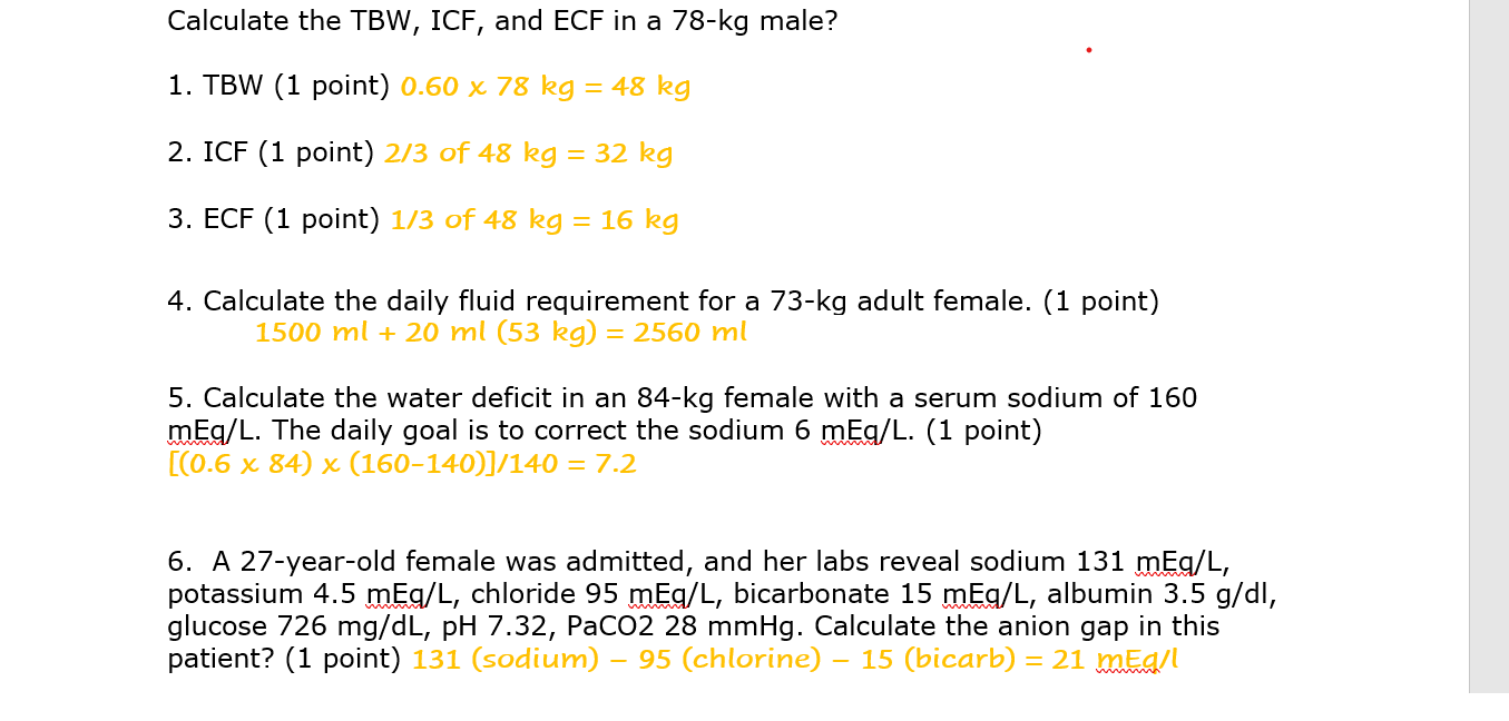 Solved Calculate the TBW, ICF, and ECF in a 78-kg male? 1.  Chegg.com