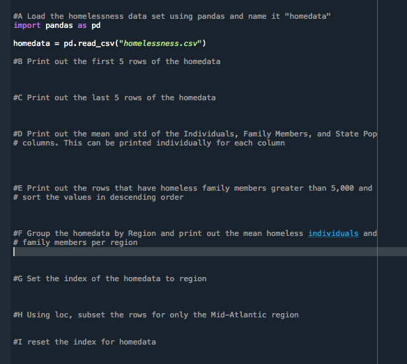 Solved #A Load the homelessness data set using pandas and | Chegg.com
