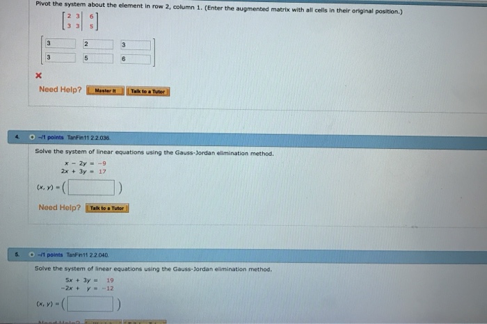 Solved Pivot the system about the element in row 2 column Chegg