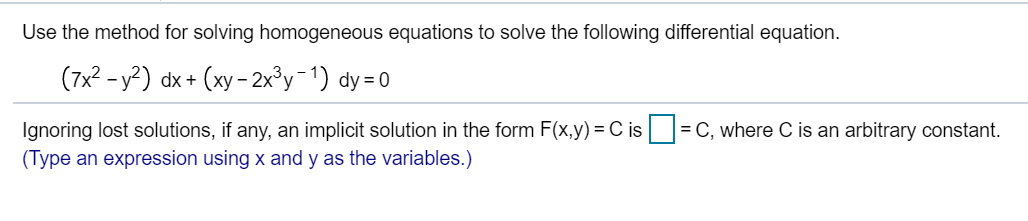 Solved Use the method for solving homogeneous equations to | Chegg.com
