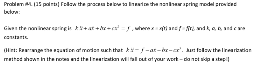 Solved Problem #4. (15 points) Follow the process below to | Chegg.com