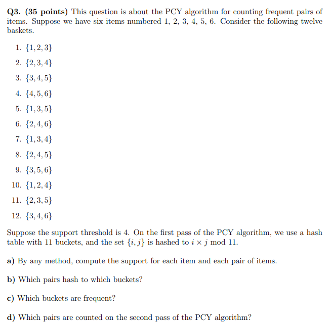 solved-q3-35-points-question-pcy-algorithm-counting-frequent-pairs-items-suppose-six-items