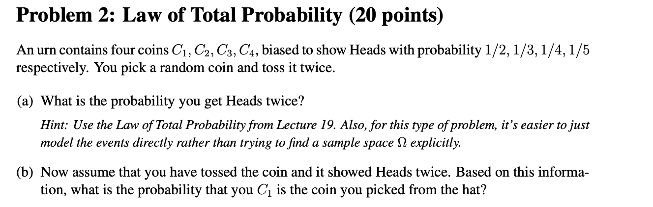 Solved Problem 2: Law of Total Probability ( 20 points) An | Chegg.com