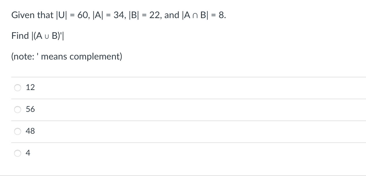 Solved Given That ∣U∣=60,∣A∣=34,∣B∣=22, And ∣A∩B∣=8 Find | Chegg.com