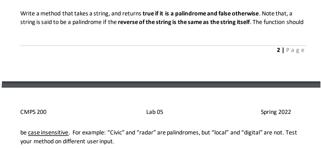 Solved Write a method that takes a string, and returns true | Chegg.com