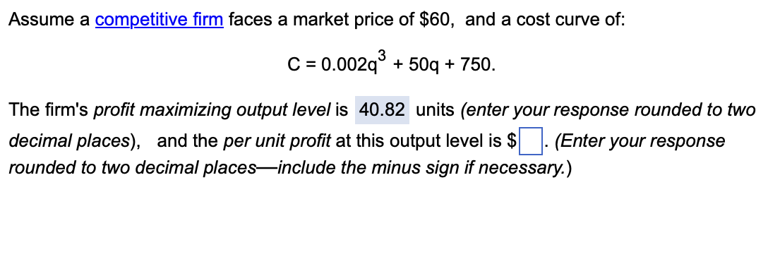 Solved Assume a competitive firm faces a market price of | Chegg.com