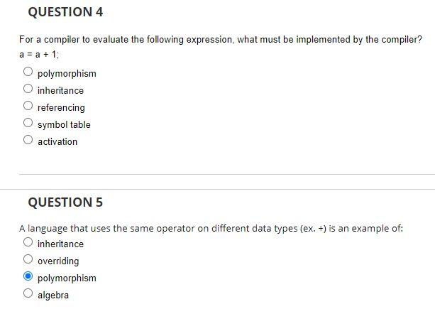 Solved QUESTION 4 For a compiler to evaluate the following | Chegg.com
