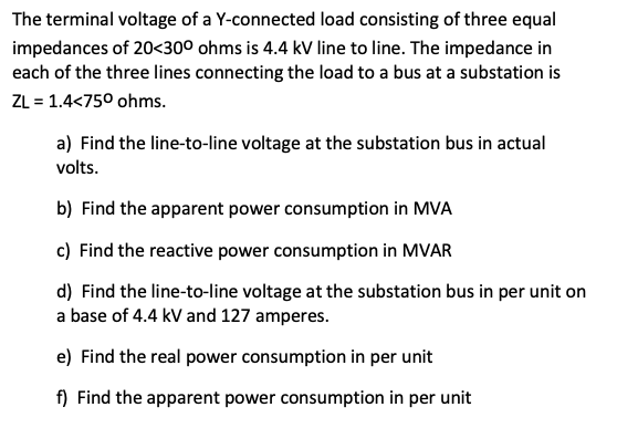 Solved The terminal voltage of a Y-connected load consisting | Chegg.com