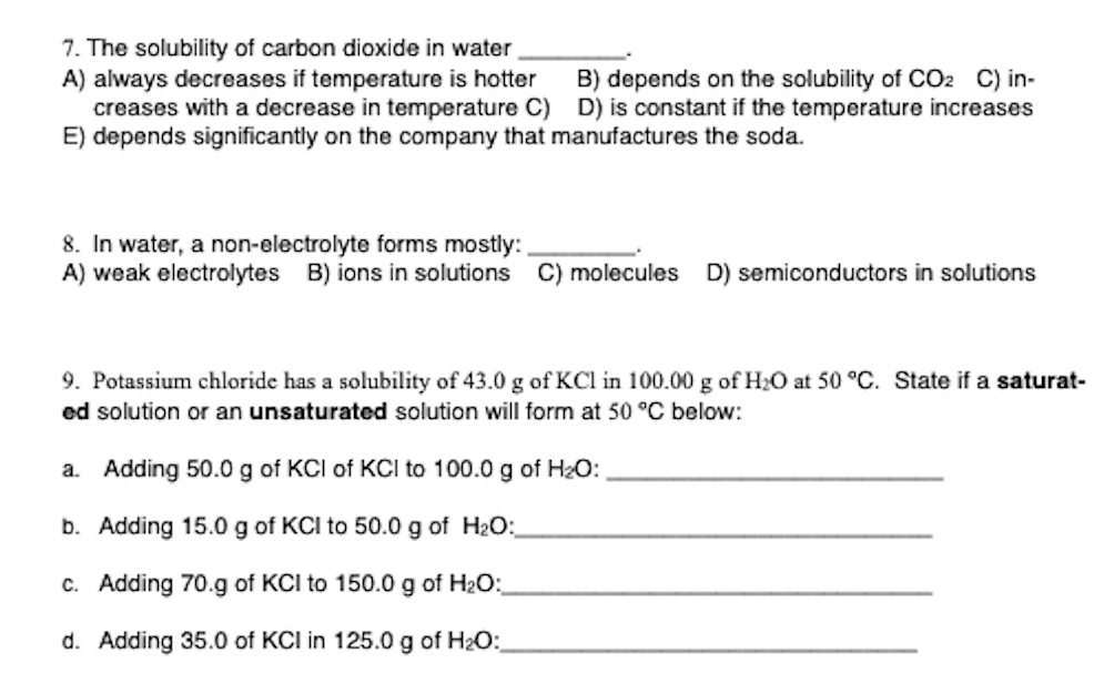Solved 7. The solubility of carbon dioxide in water A) | Chegg.com