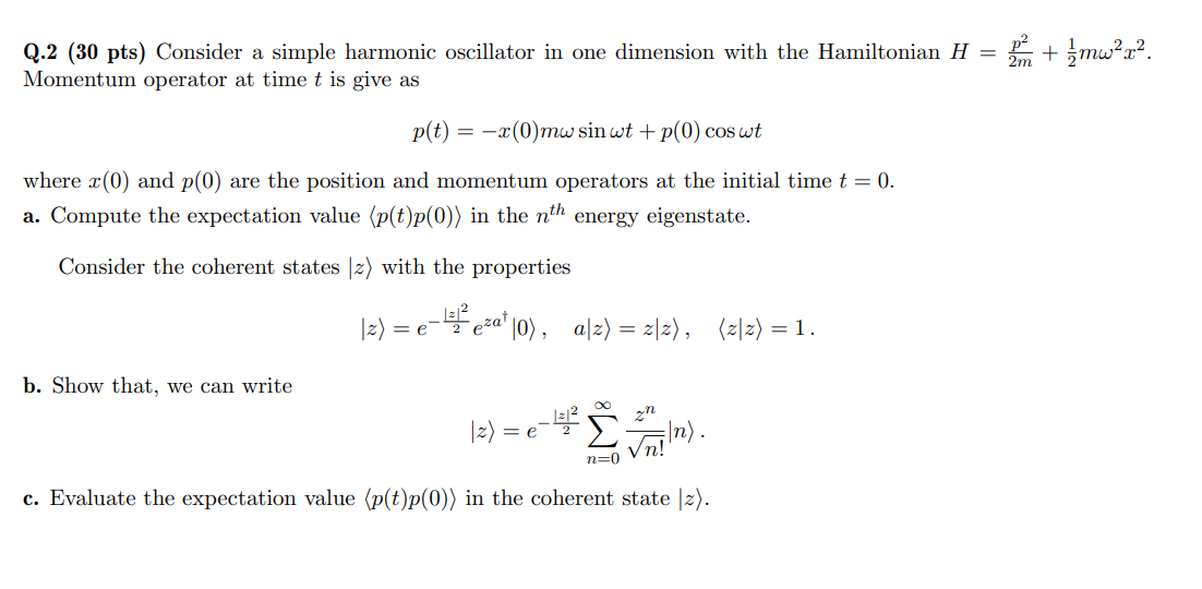 Solved Q.2 (30 pts) Consider a simple harmonic oscillator in | Chegg.com